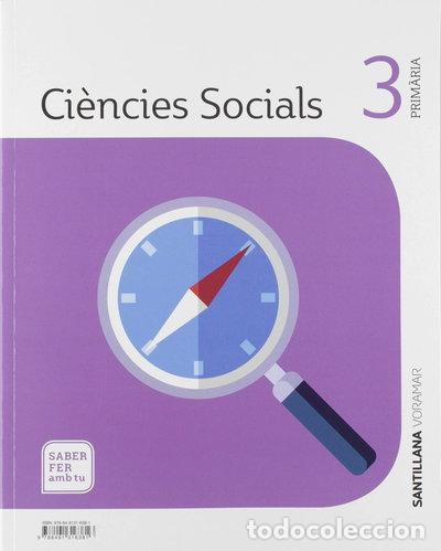 B&uuml;cher: Ci&egrave;ncies Socials 3 Prim&agrave;ria Saber Fer Amb Tu- 9788491316381