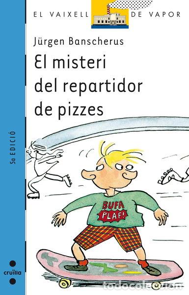 Libros: El misteri del repartidor de pizzes- 9788482868127