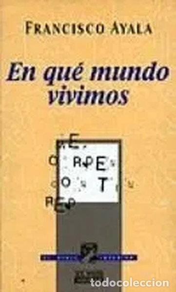 Libros: En qu&eacute; mundo vivimos- 9788403594906