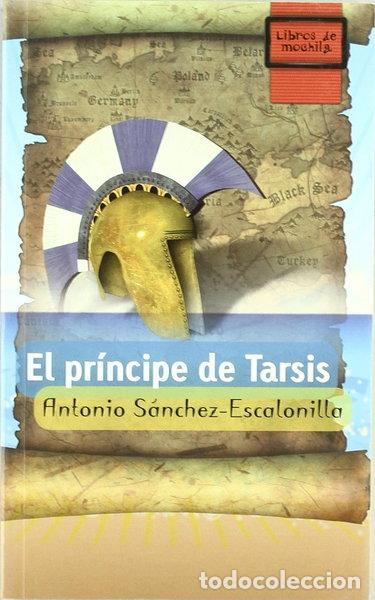 Livres: El pr&iacute;ncipe de Tarsis- 9788497713795
