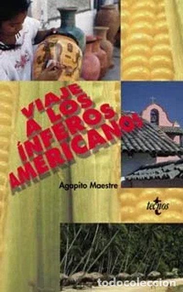 books: Viaje a los &iacute;nferos americanos- 9788430939824