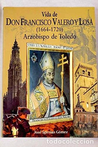 Livros em segunda m&atilde;o: Vida de Don Francisco Valero y Losa- 9788489411135