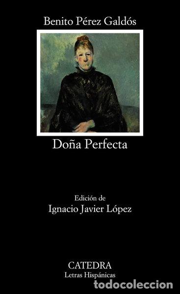 Libros: Do&ntilde;a Perfecta- 9788437637396