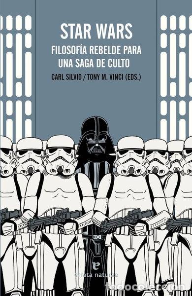 books: Star Wars: Filosof&iacute;a rebelde para una saga de culto- 9788416544035
