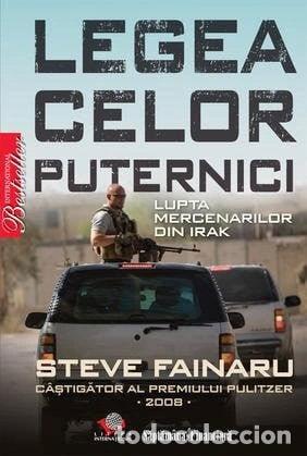 Livros em segunda m&atilde;o: Legea celor puternici. Lupta mercenarilor din Irak- 9789736755309