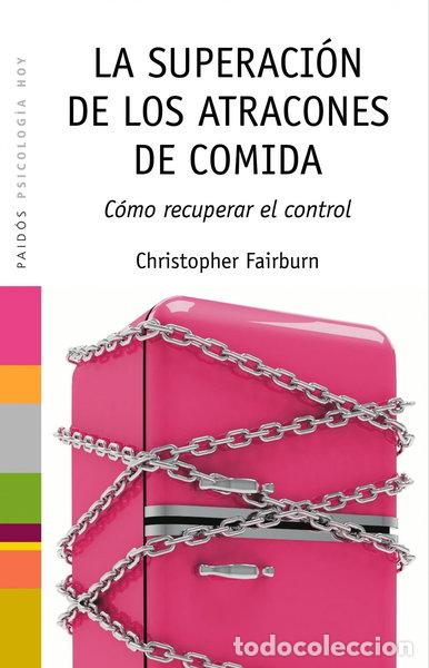 Libri di seconda mano: La superaci&oacute;n de los atracones de comida- 9788449324796