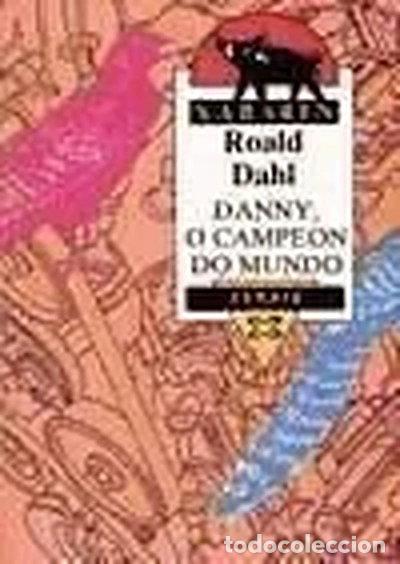 books: Danny, o campe&oacute;n do mundo- 9788475074047