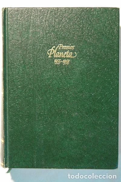 Libros: Premios Planeta 1955-1958- 9788432025327