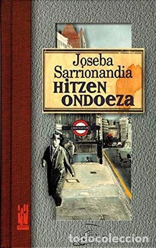 Libros: Hitzen ondoeza- 9788481360745