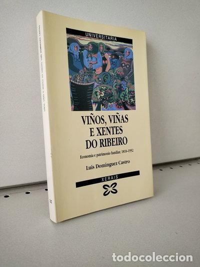 Libros: Vi&ntilde;os, vi&ntilde;as e xentes do Ribeiro- 9788475076805