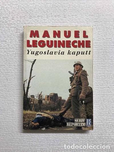 Libros: Yugoslavia kaputt- 9788440629128