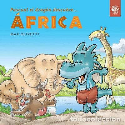 Libri di seconda mano: Pascual el drag&oacute;n descubre &Aacute;frica- 9788417210779