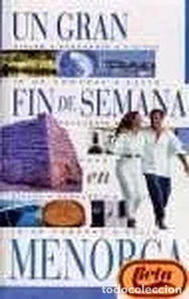 Livros em segunda m&atilde;o: Un Gran Fin De Semana En Menorca- 9788434533882