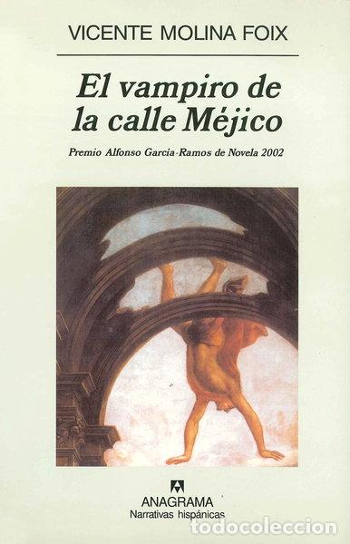 Livros em segunda m&atilde;o: El vampiro de la calle M&eacute;jico- 9788433968340