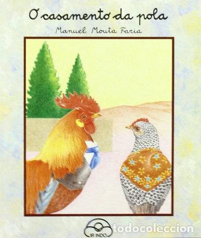 Libros: O casamento da pola- 9788476800614