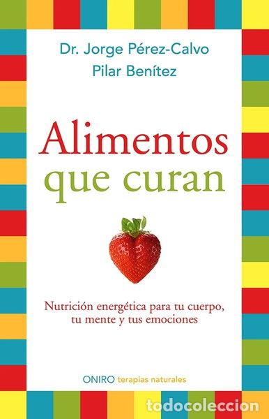 Libros: Alimentos que curan- 9788497546904
