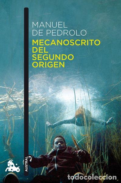 Libros: Mecanoscrito del segundo origen- 9788408148173