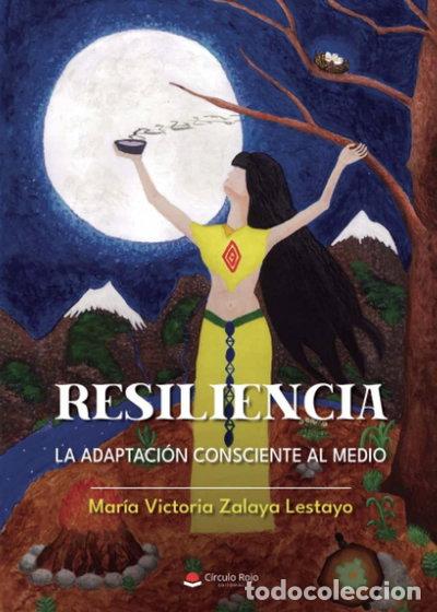 Libros: Resiliencia: La adaptaci&oacute;n consciente al medio- 9788411450232