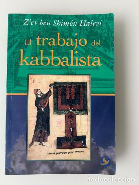 Libros: El trabajo del cabalista -Z&eacute;v Ben Shimon Halevi-