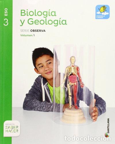 B&uuml;cher: Biolog&iacute;a y Geolog&iacute;a Mochila Ligera Serie Observa 3 ESO Saber Hacer- 9788468020471