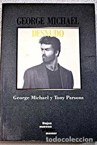 Libros: George Michael Desnudo- 9788425323478