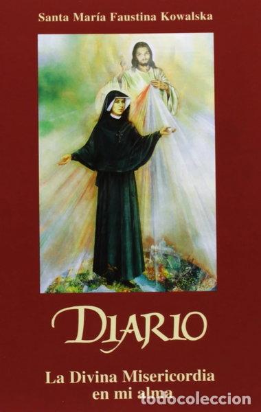 Livres: Diario: La Divina Misericordia en mi Alma- 9788493329518