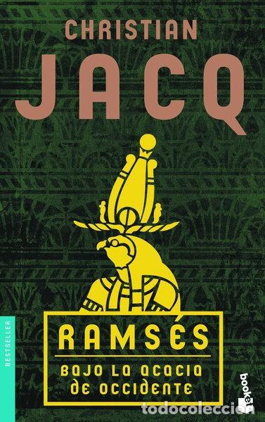 Libros: Rams&eacute;s. Bajo la acacia de Occidente- 9788408081487