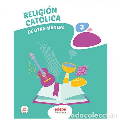 books: Religi&oacute;n Cat&oacute;lica 3- 9788468358727