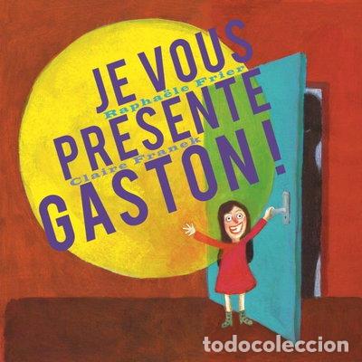 books: Je vous pr&eacute;sente Gaston !- 9782353190737
