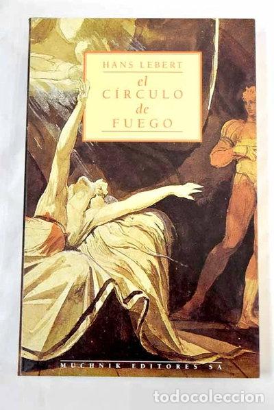 Libros: El c&iacute;rculo de fuego- 9788476692493