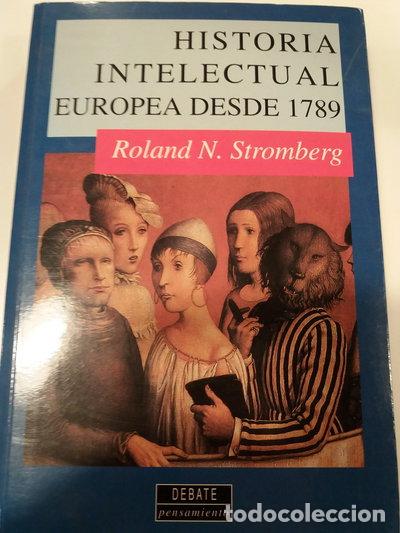 Libros: Historia intelectual europea desde 1789- 9788474449488