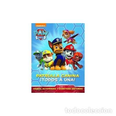 Libros: Patrulla Canina: &iexcl;Todos a una!- 9788448844462