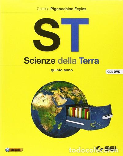 Libros: ST. Scienze della terra. Per la 5&ordf; classe delle Scuole superiori- 9788805071623