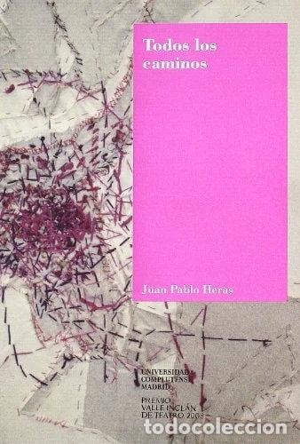 B&uuml;cher: Todos los caminos- 9788474919547