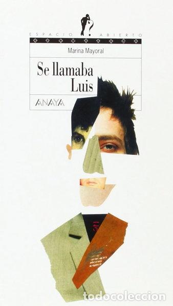 Libros: Se llamaba Luis- 9788466736718
