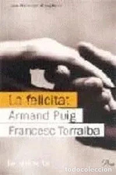 Livres: La felicitat- 9788484378457