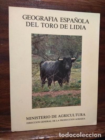 Livres: Geograf&iacute;a espa&ntilde;ola del toro de lidia- 9788474790610