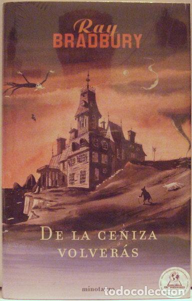 Livres: De la ceniza volver&aacute;s- 9788445073636