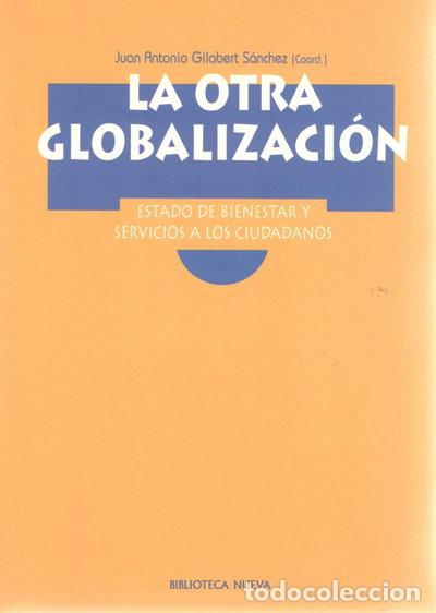 B&uuml;cher: La otra globalizaci&oacute;n- 9788497420693