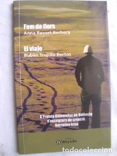 Libros: Fum de flors / El viaje- 9788437092560