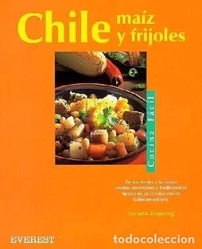 Libros: Chile, ma&iacute;z y frijoles- 9788424125196