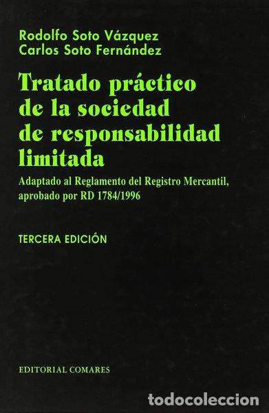 books: Tratado pr&aacute;ctico de la sociedad de responsabilidad limitada- 9788481513424