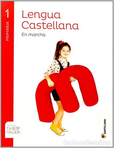 books: Lengua Castellana En Marcha Pauta 1 Primaria Saber Hacer- 9788468012711