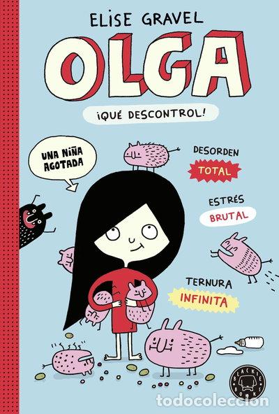 Livres: Olga. &iexcl;Qu&eacute; descontrol!- 9788419172518
