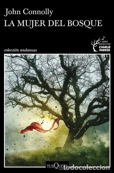Livres: La mujer del bosque- 9788490668535