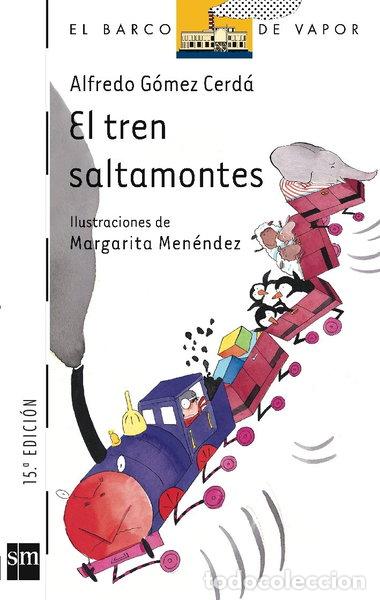 Libros: El tren saltamontes- 9788434892699