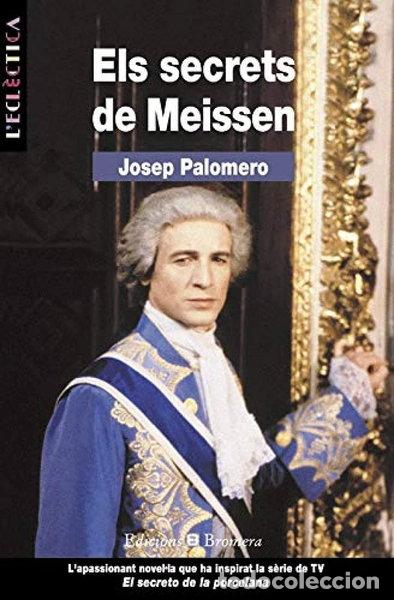Libros: Els secrets de Meissen- 9788476601761