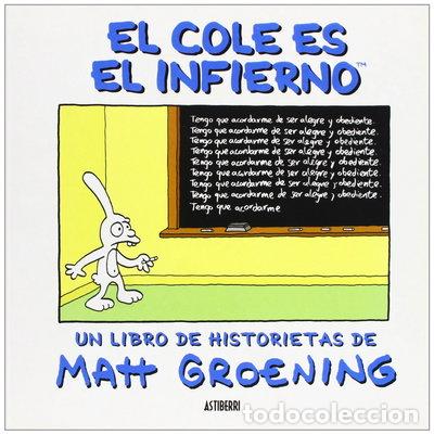 B&uuml;cher: El cole es el infierno- 9788492769100