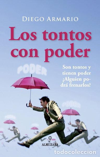 books: Los tontos con poder- 9788488586469