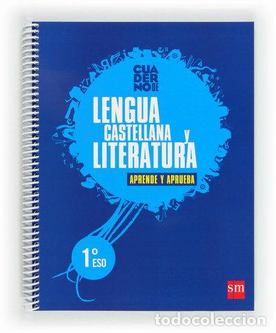 Libros: Lengua Castellana y Literatura 1&ordm; ESO Aprende y Aprueba. Cuaderno- 9788467553550